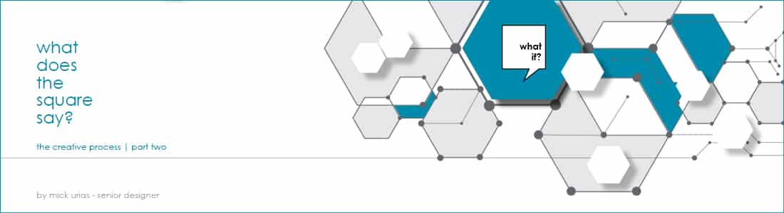 What Does the Square Say?